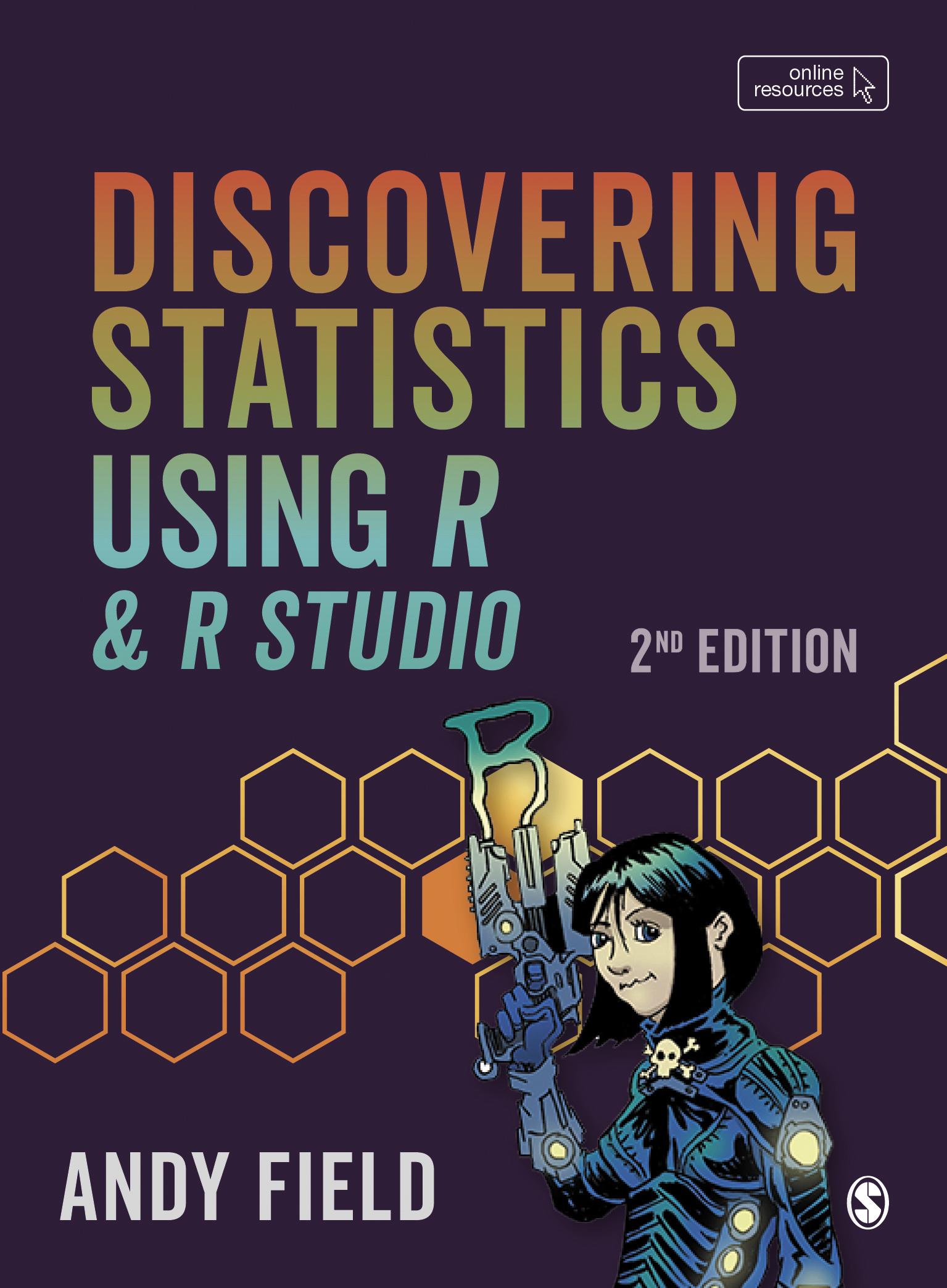 Discovering Statistics Using R and RStudio