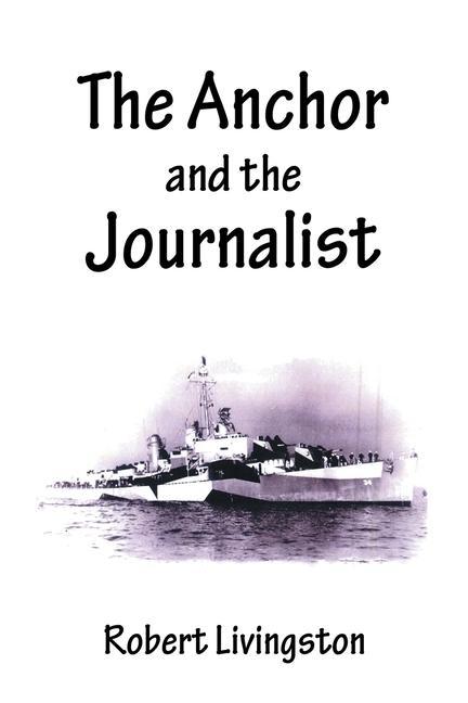 The Anchor and the Journalist