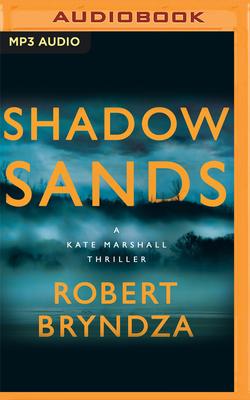 Shadow Sands: A Kate Marshall Thriller