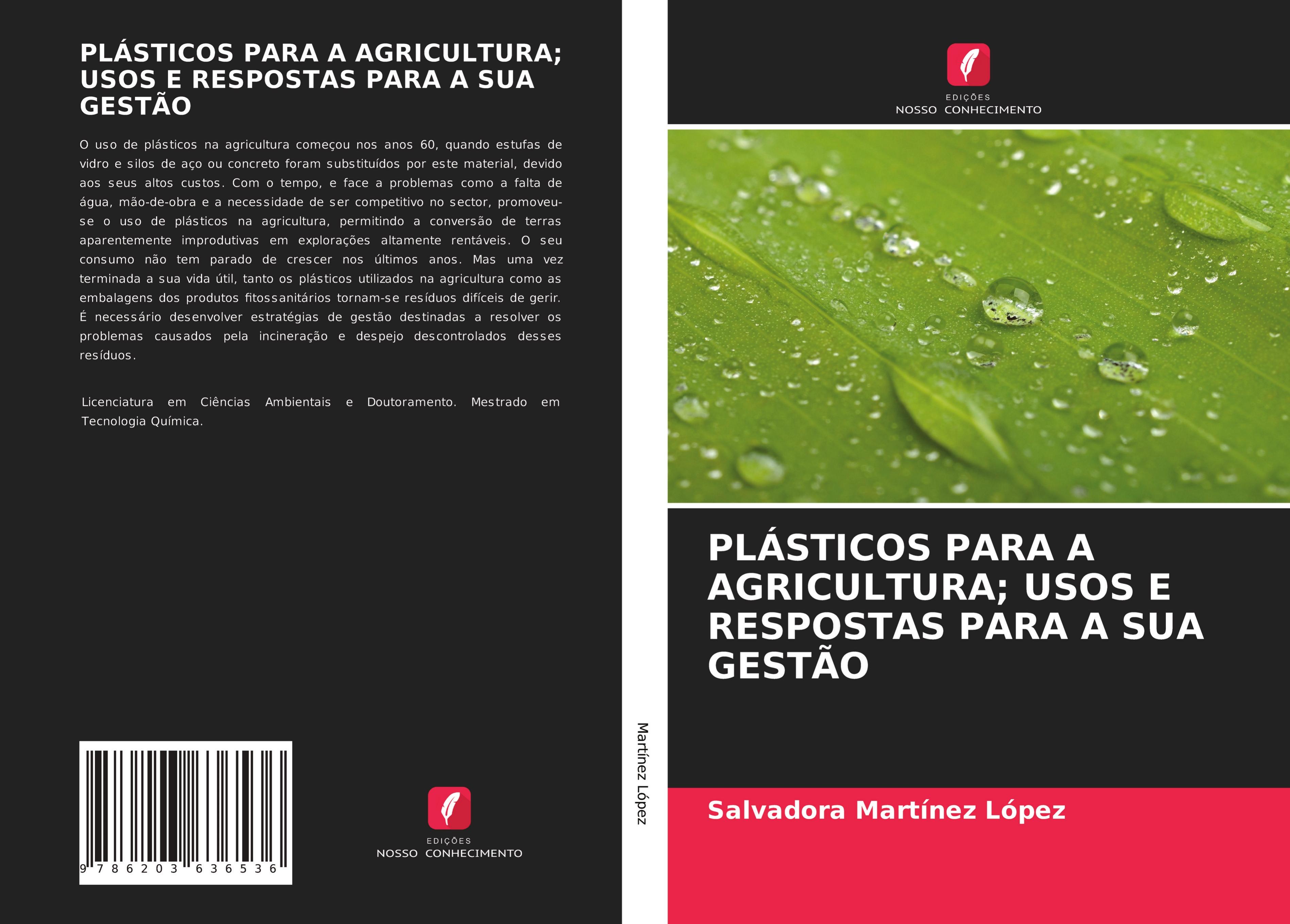 PLÁSTICOS PARA A AGRICULTURA; USOS E RESPOSTAS PARA A SUA GESTÃO