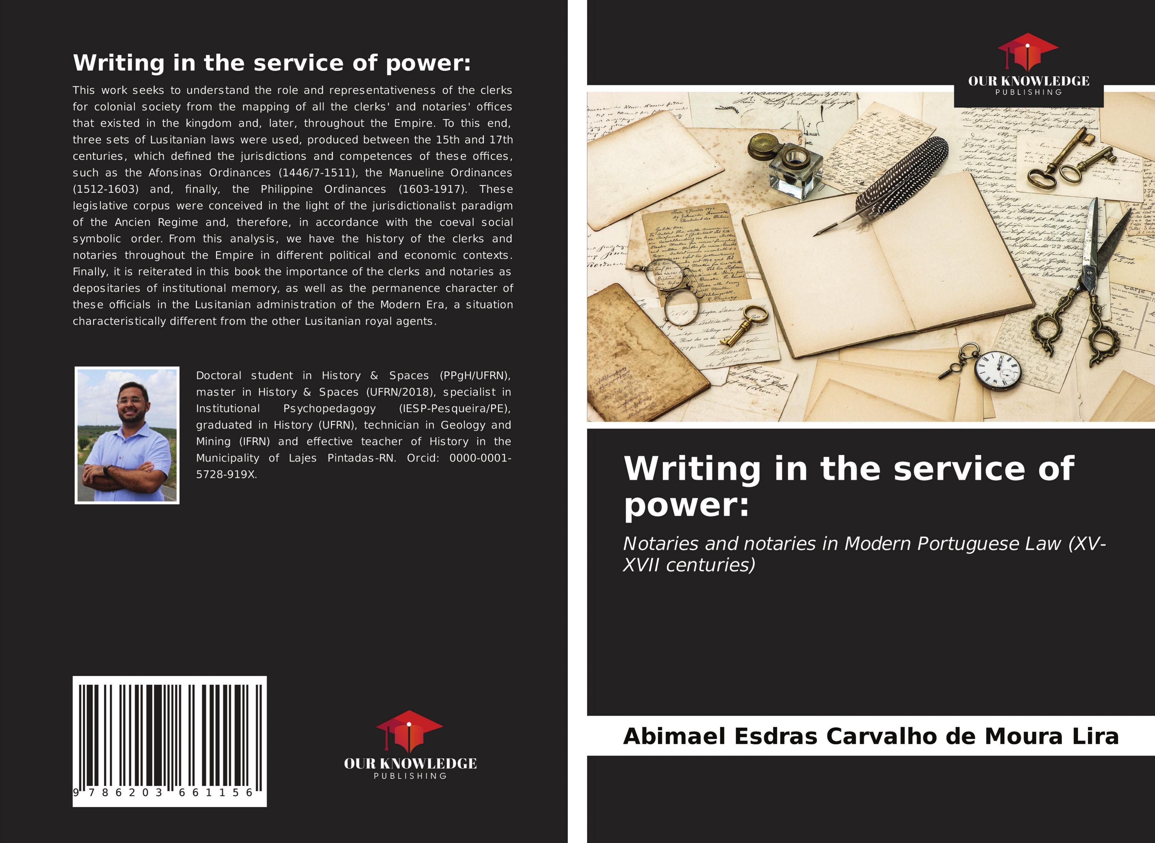 Writing in the service of power: