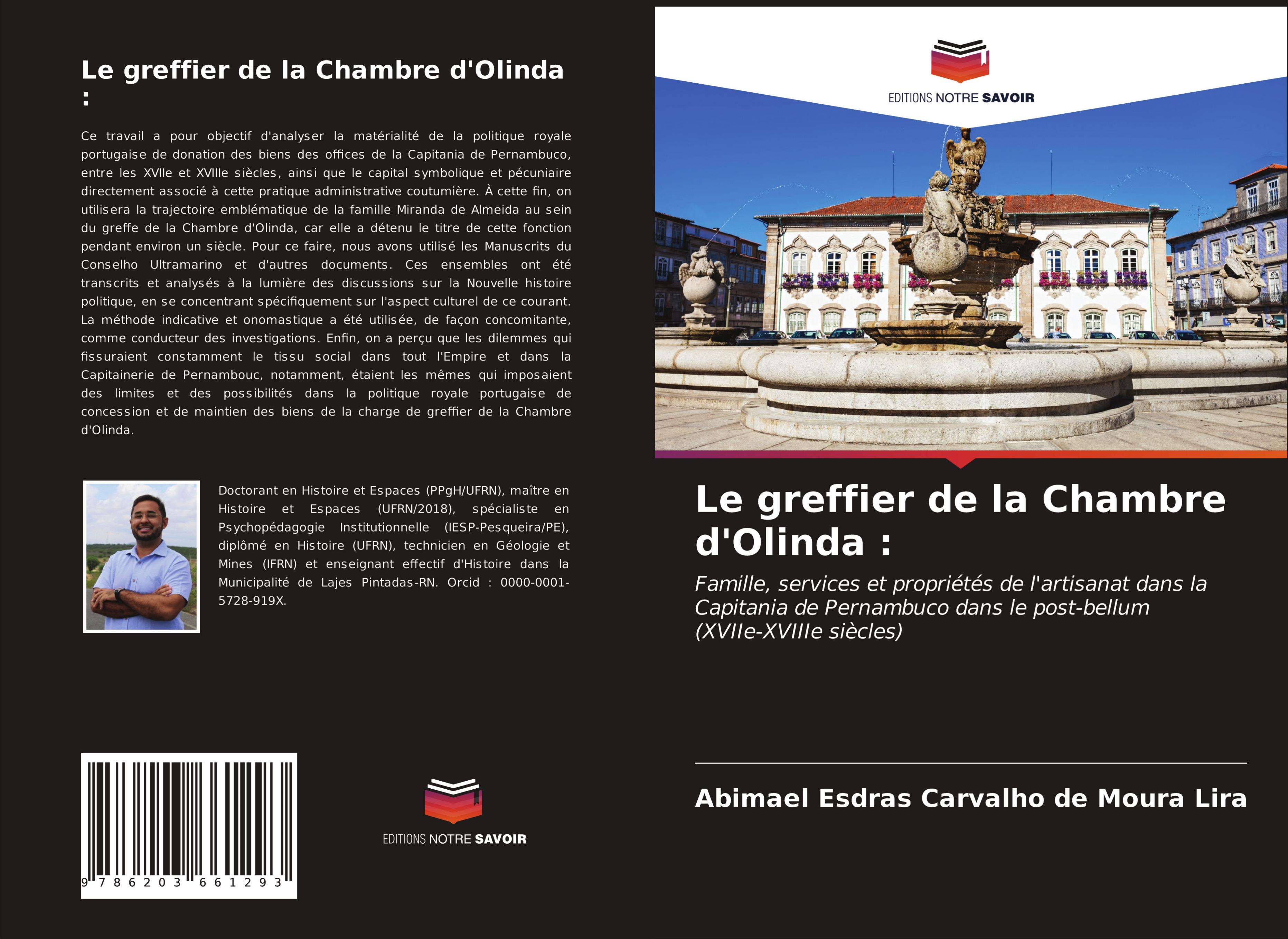 Le greffier de la Chambre d'Olinda :