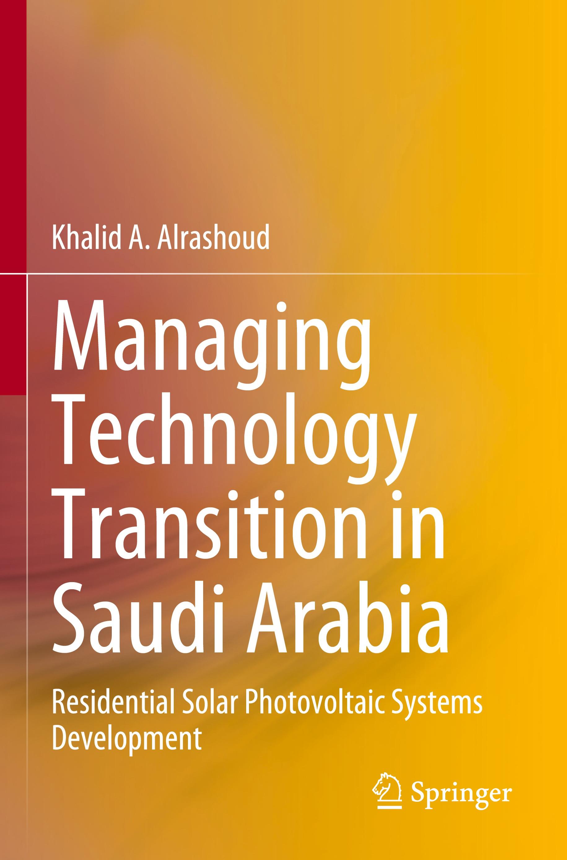 Managing Technology Transition in Saudi Arabia