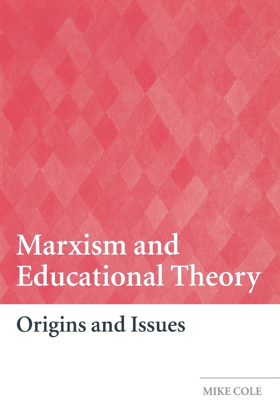 Marxism and Educational Theory