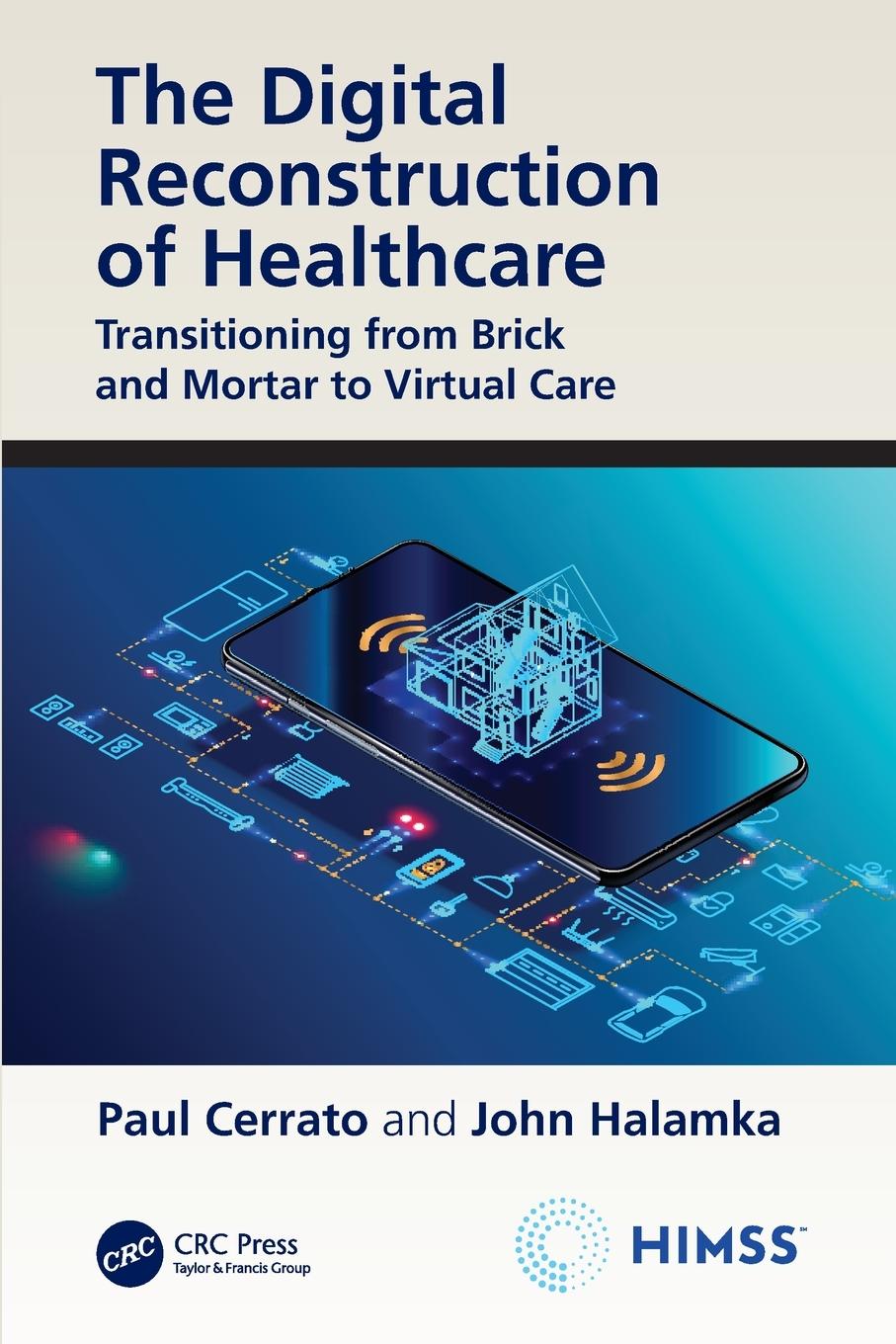 The Digital Reconstruction of Healthcare