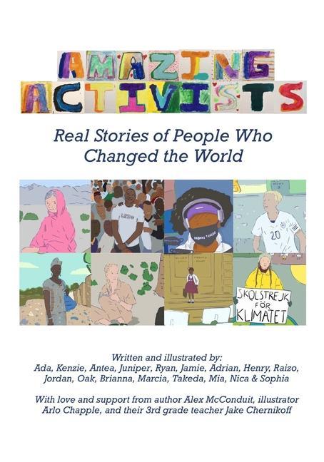 Amazing Activists: Real Stories of People Who Changed the World