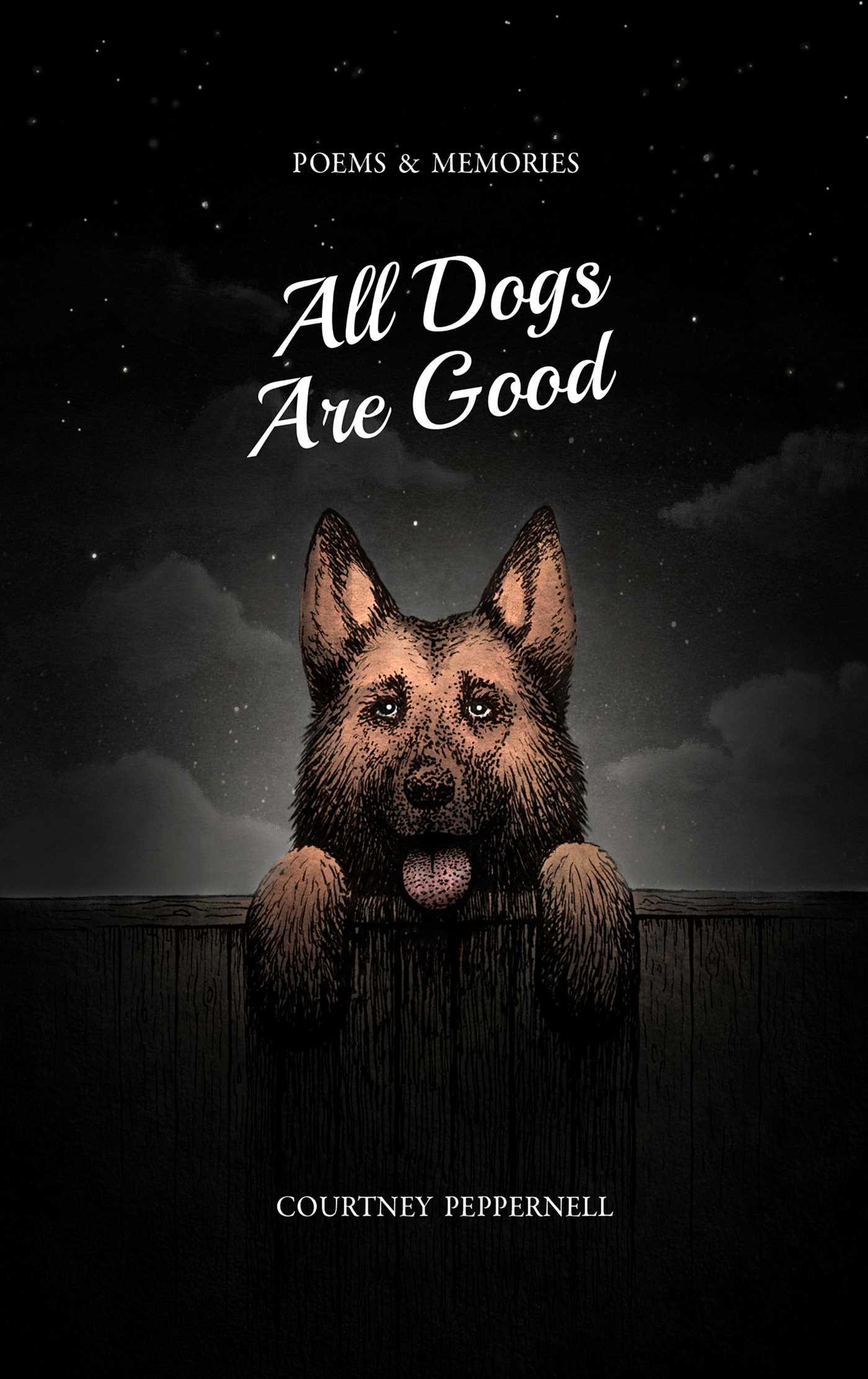 All Dogs Are Good