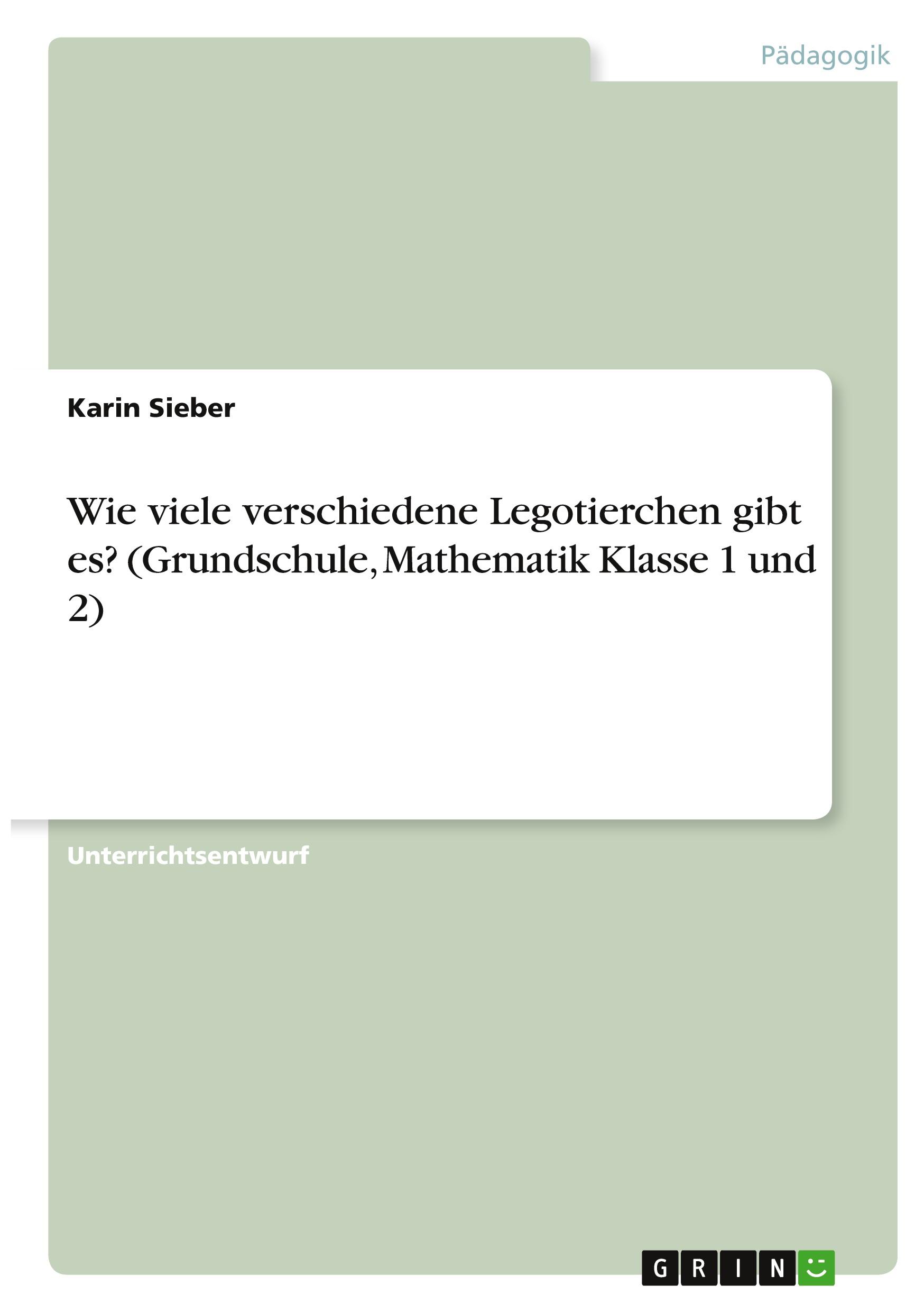 Wie viele verschiedene Legotierchen gibt es? (Grundschule, Mathematik Klasse 1 und 2)