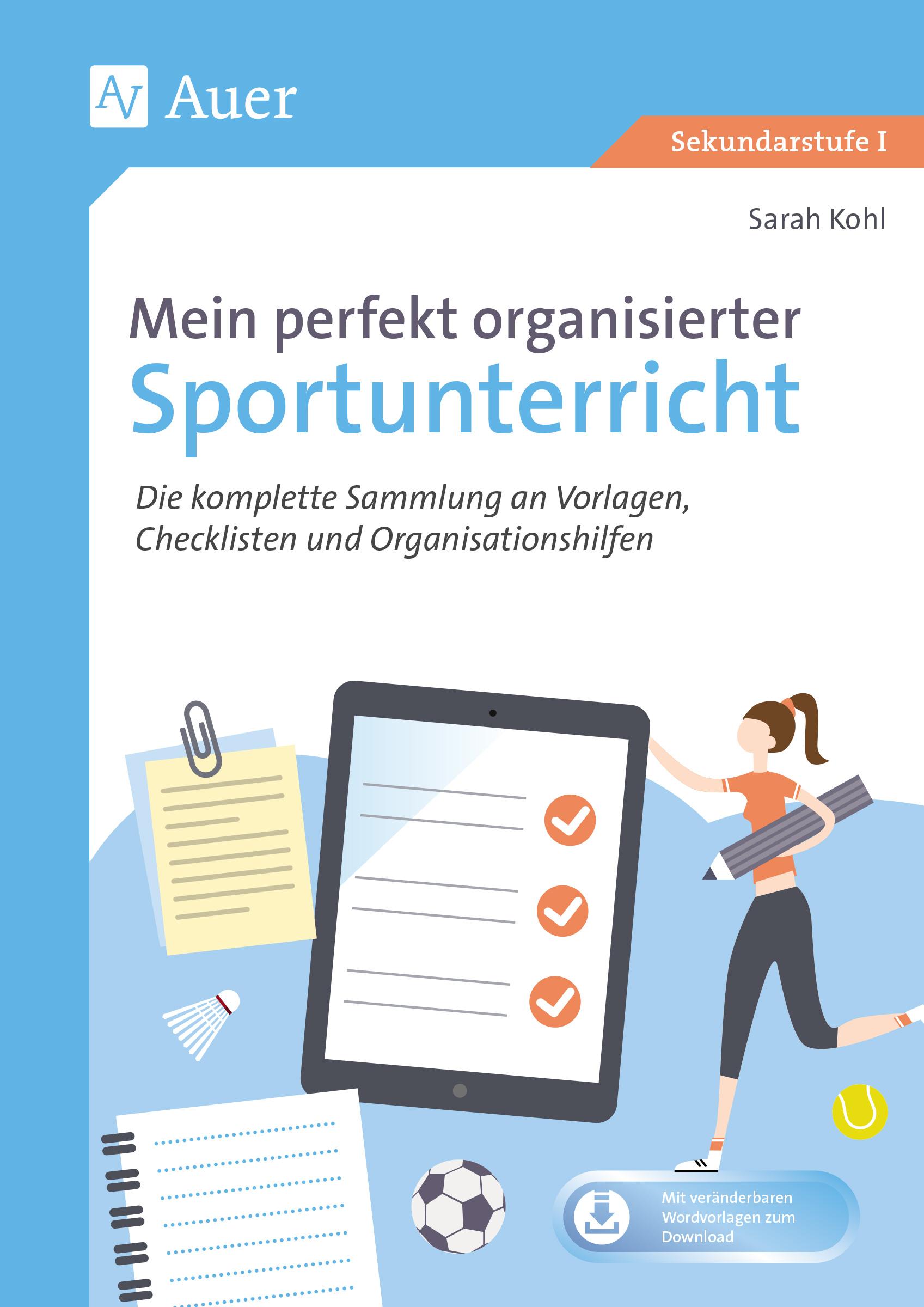 Mein perfekt organisierter Sportunterricht