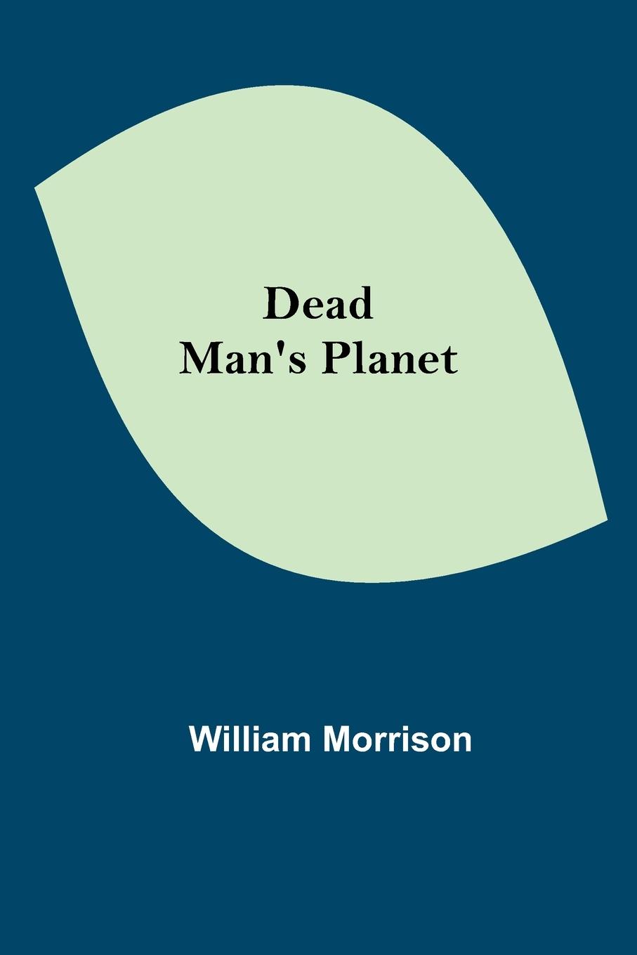 Dead Man's Planet