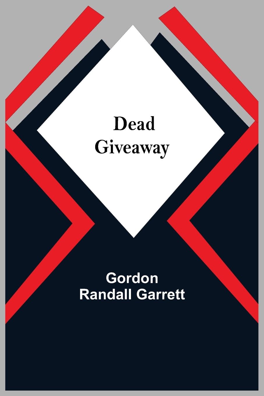 Dead Giveaway