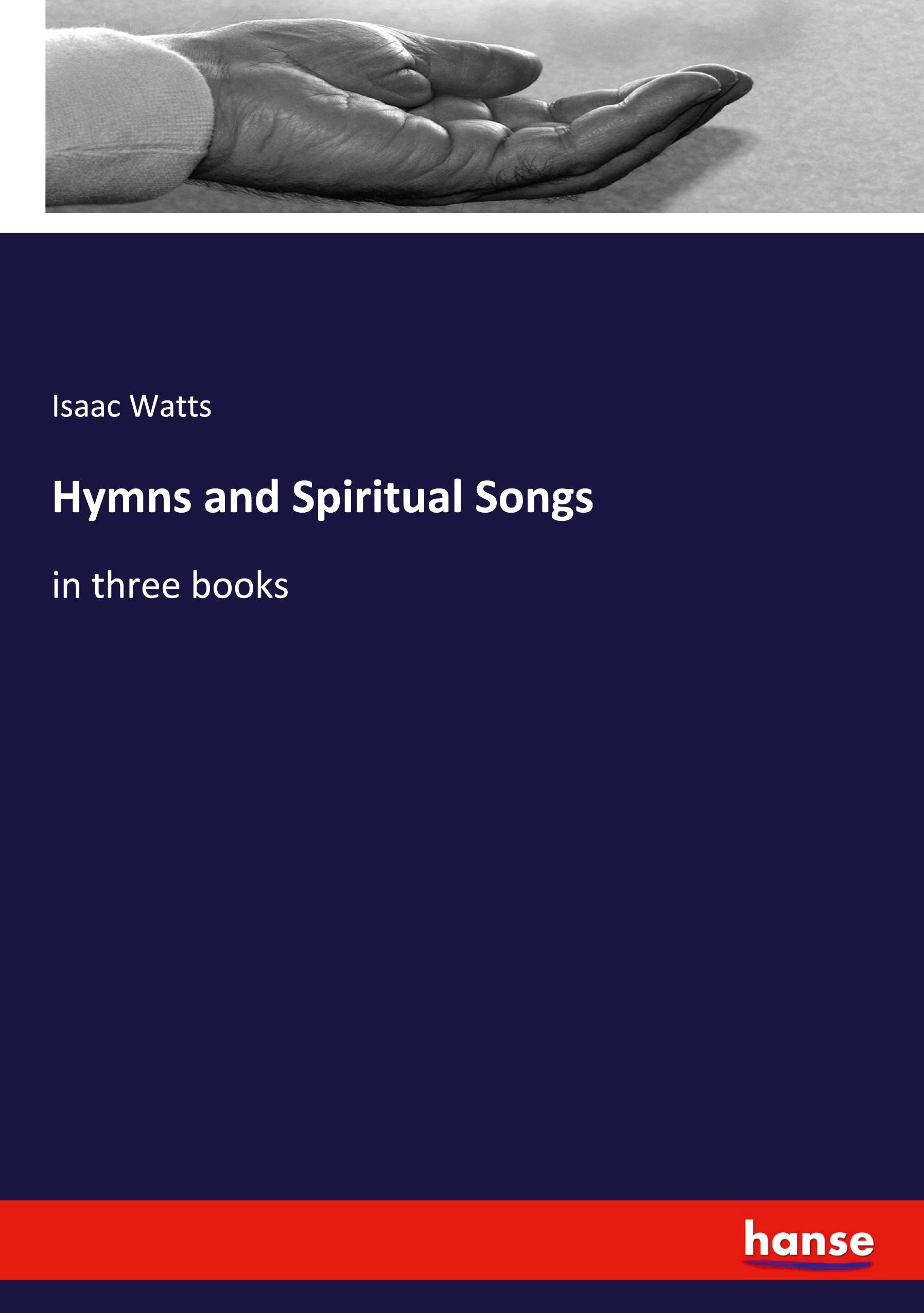 Hymns and Spiritual Songs