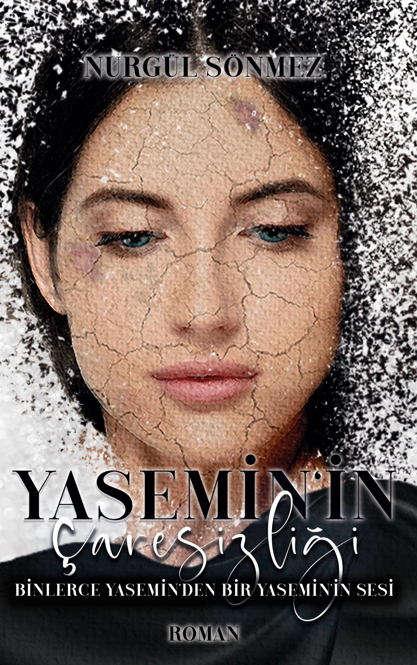 Yasemin'in Caresizligi