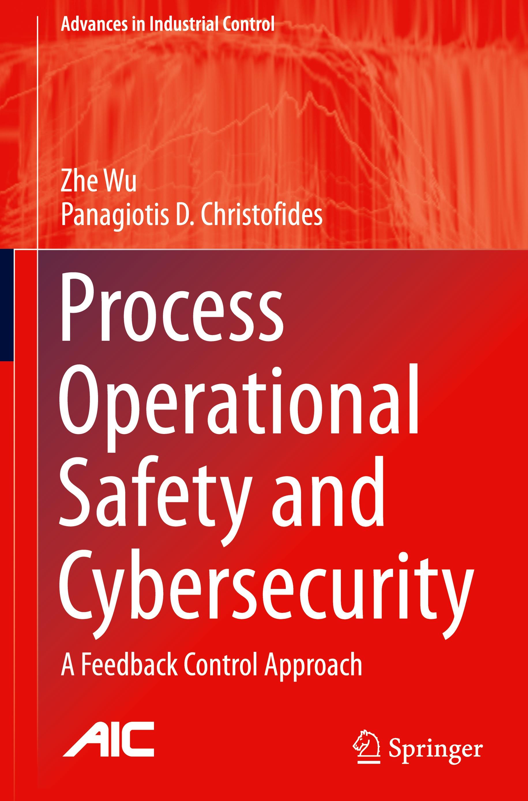 Process Operational Safety and Cybersecurity