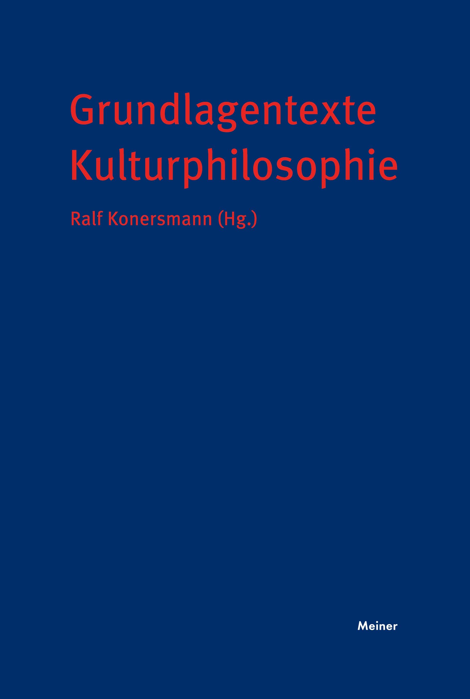 Grundlagentexte Kulturphilosophie