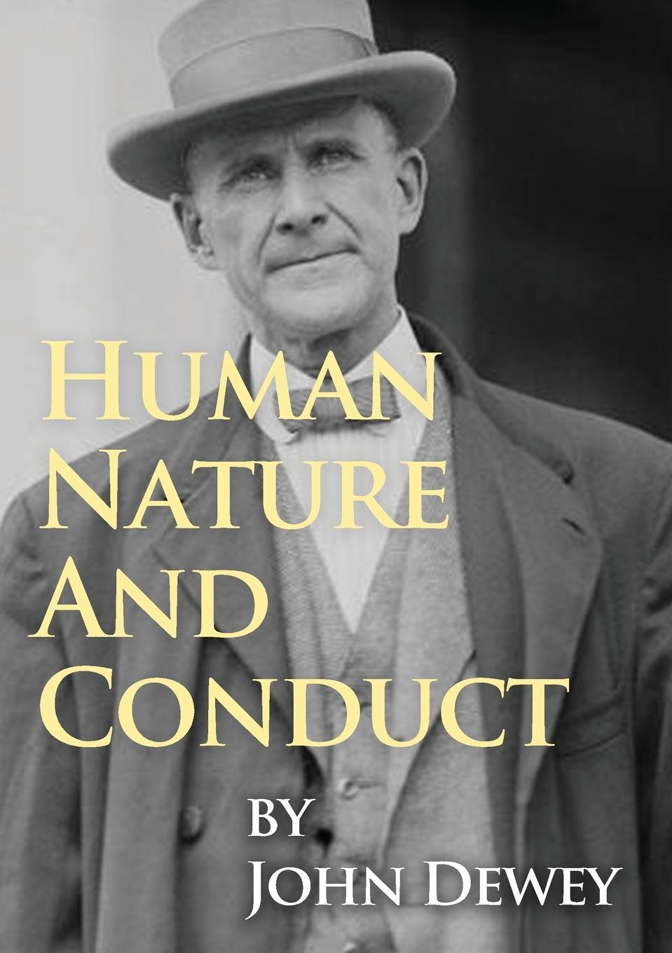 Human Nature And Conduct