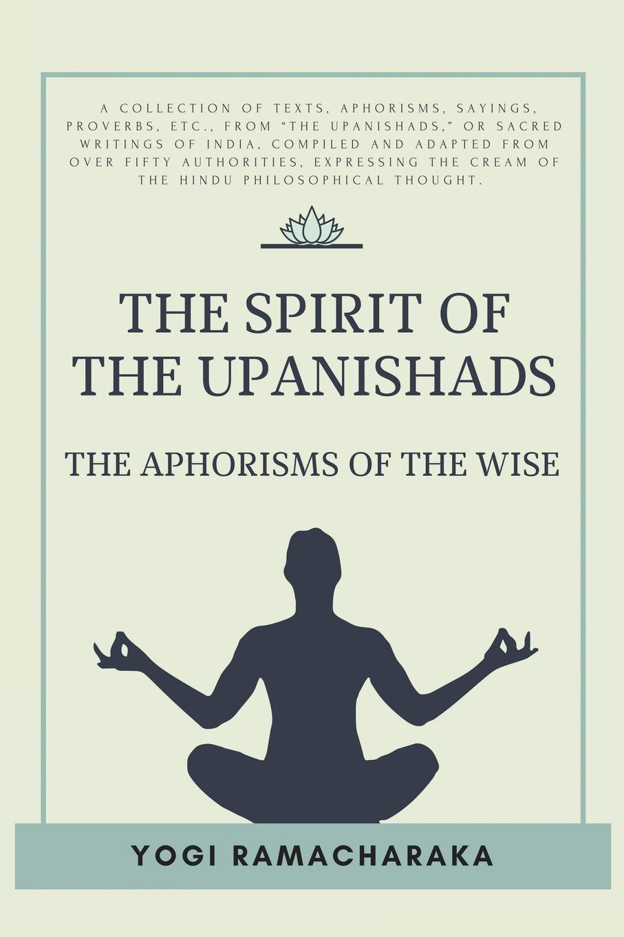 The spirit of the Upanishads