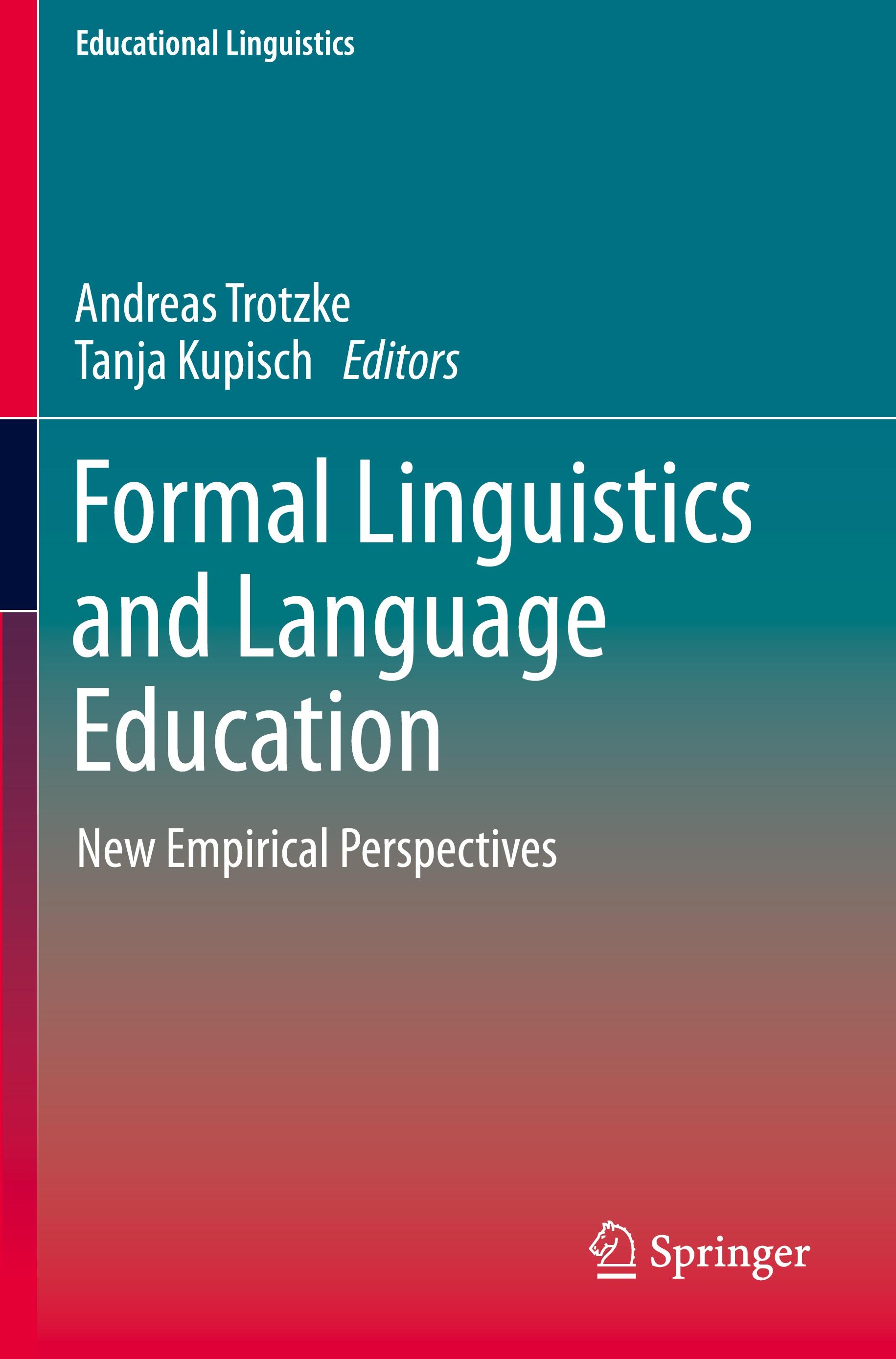 Formal Linguistics and Language Education