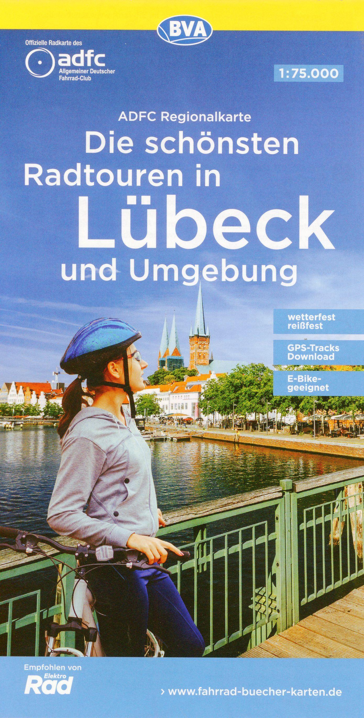 ADFC-Regionalkarte Die schönsten Radtouren in Lübeck und Umgebung, mit Tagestourenvorschlägen, reiß- und wetterfest, E-Bike-geeignet, GPS-Tracks-Download