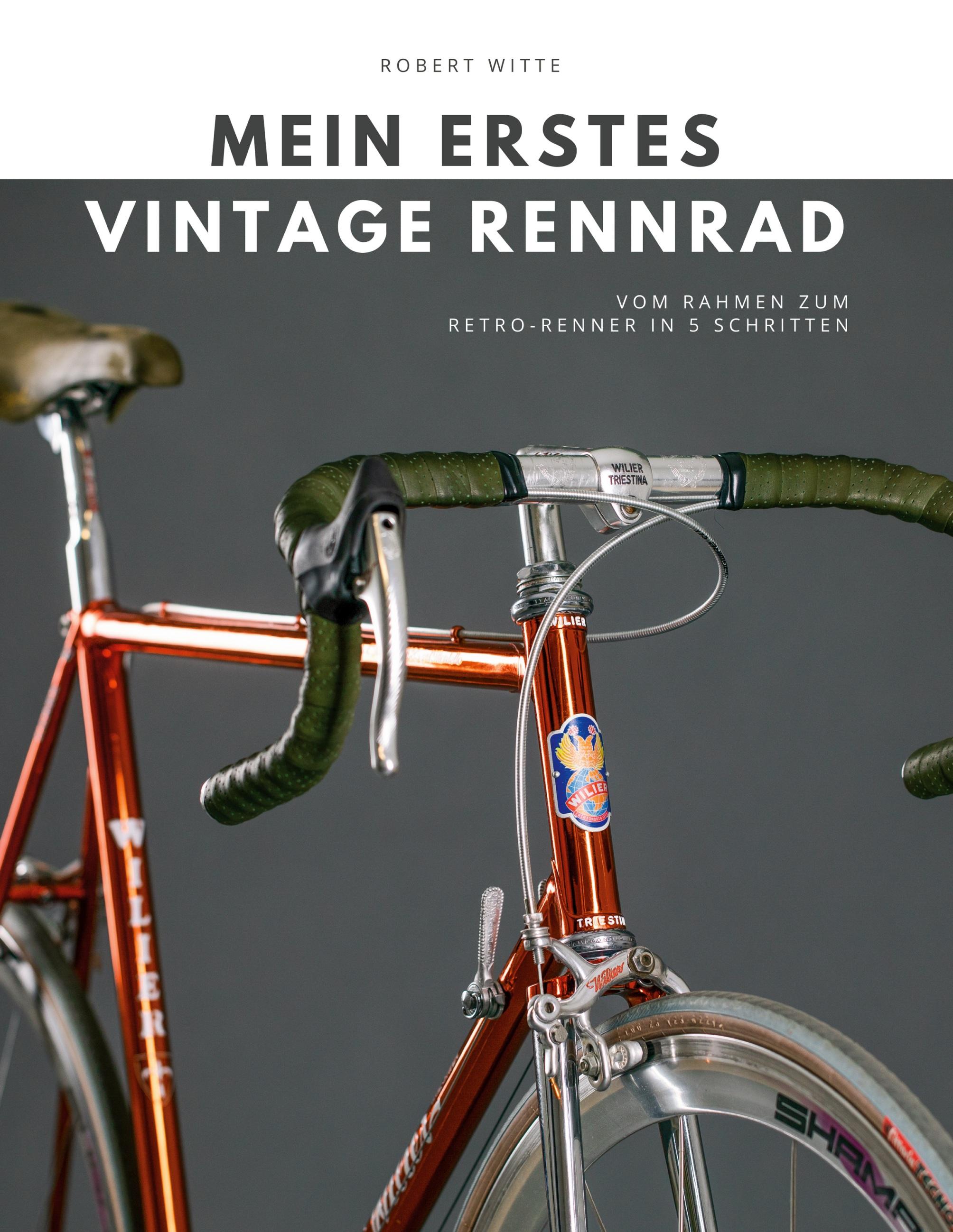 Mein erstes Vintage Rennrad