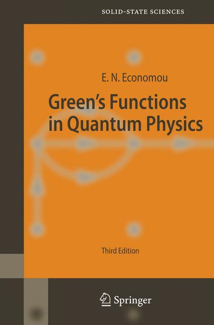 Green's Functions in Quantum Physics