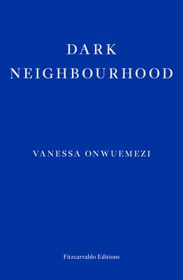 Dark Neighbourhood