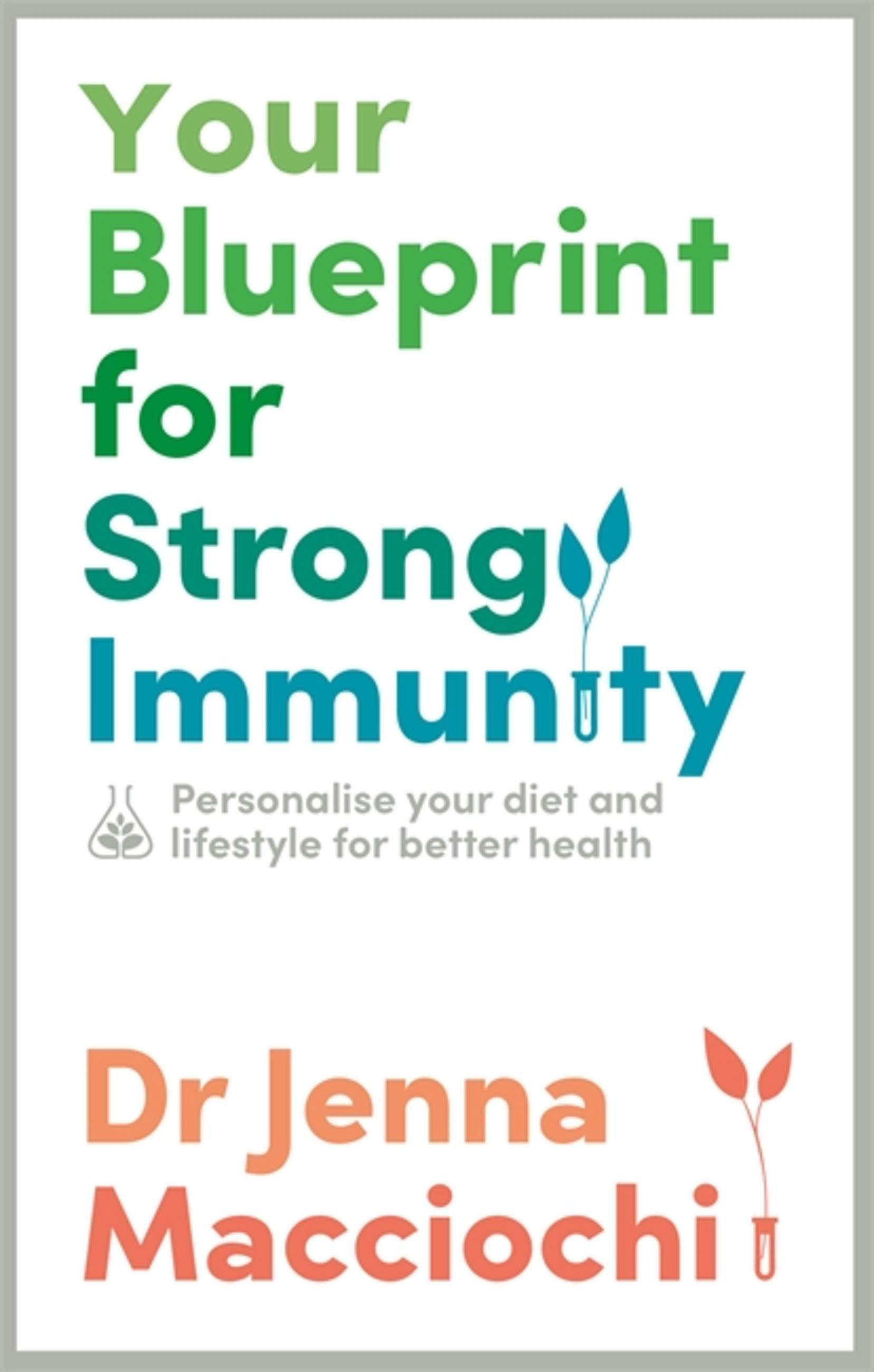 Your Blueprint for Strong Immunity