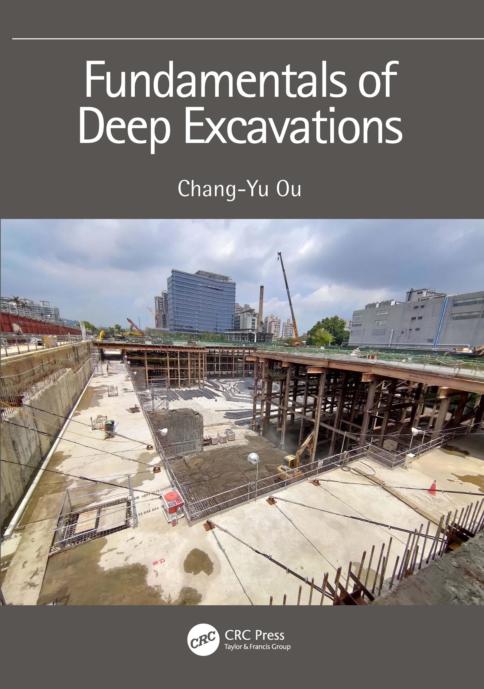 Fundamentals of Deep Excavations