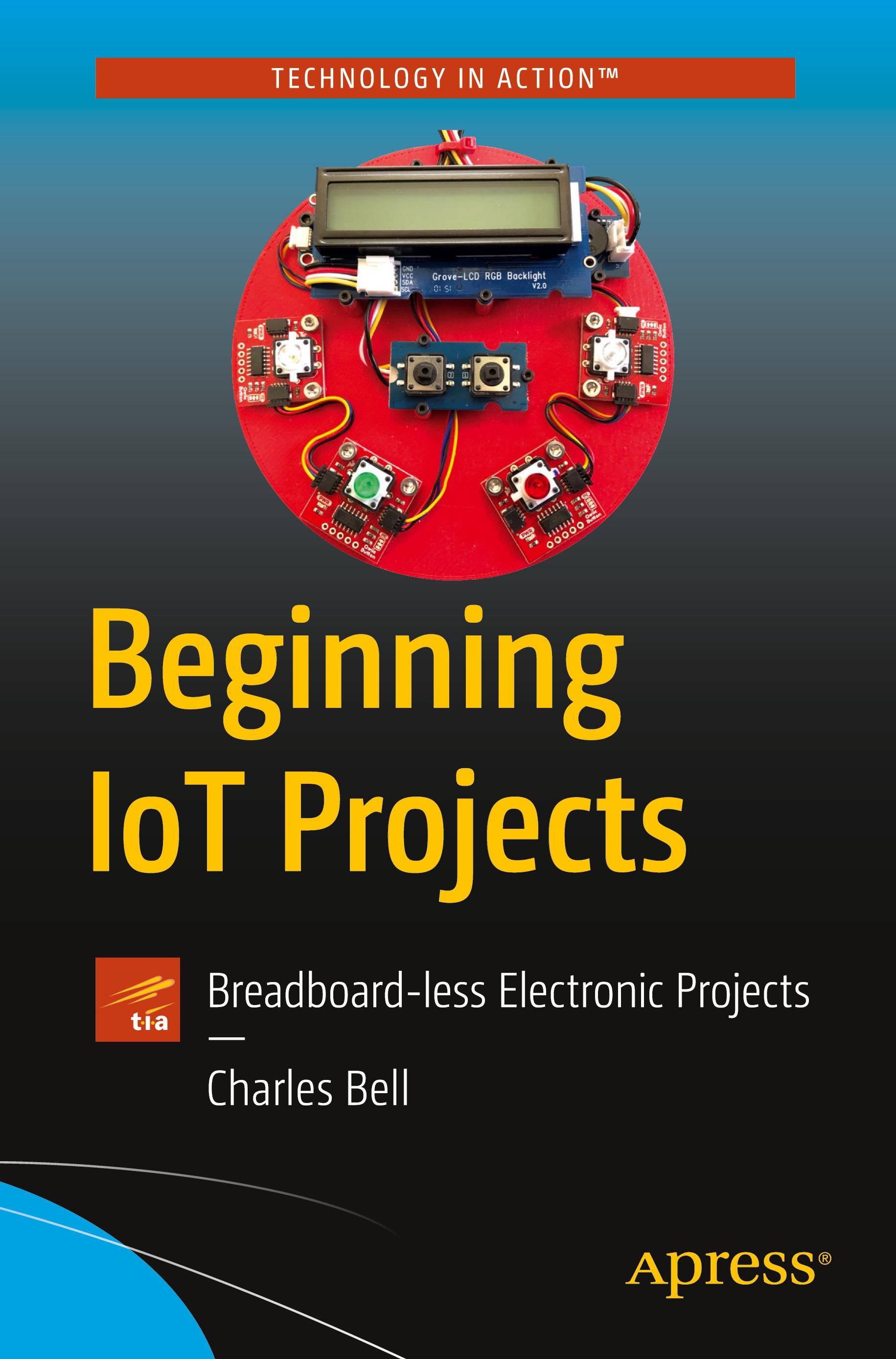 Beginning Iot Projects