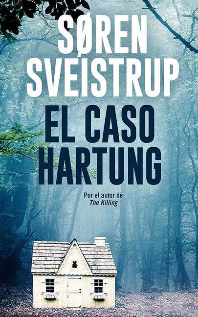 El Caso Hartung