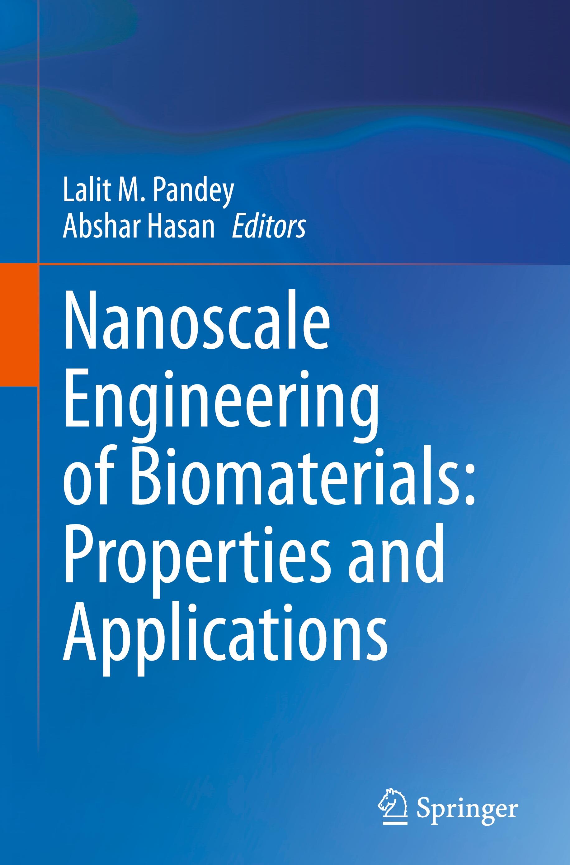 Nanoscale Engineering of Biomaterials: Properties and Applications