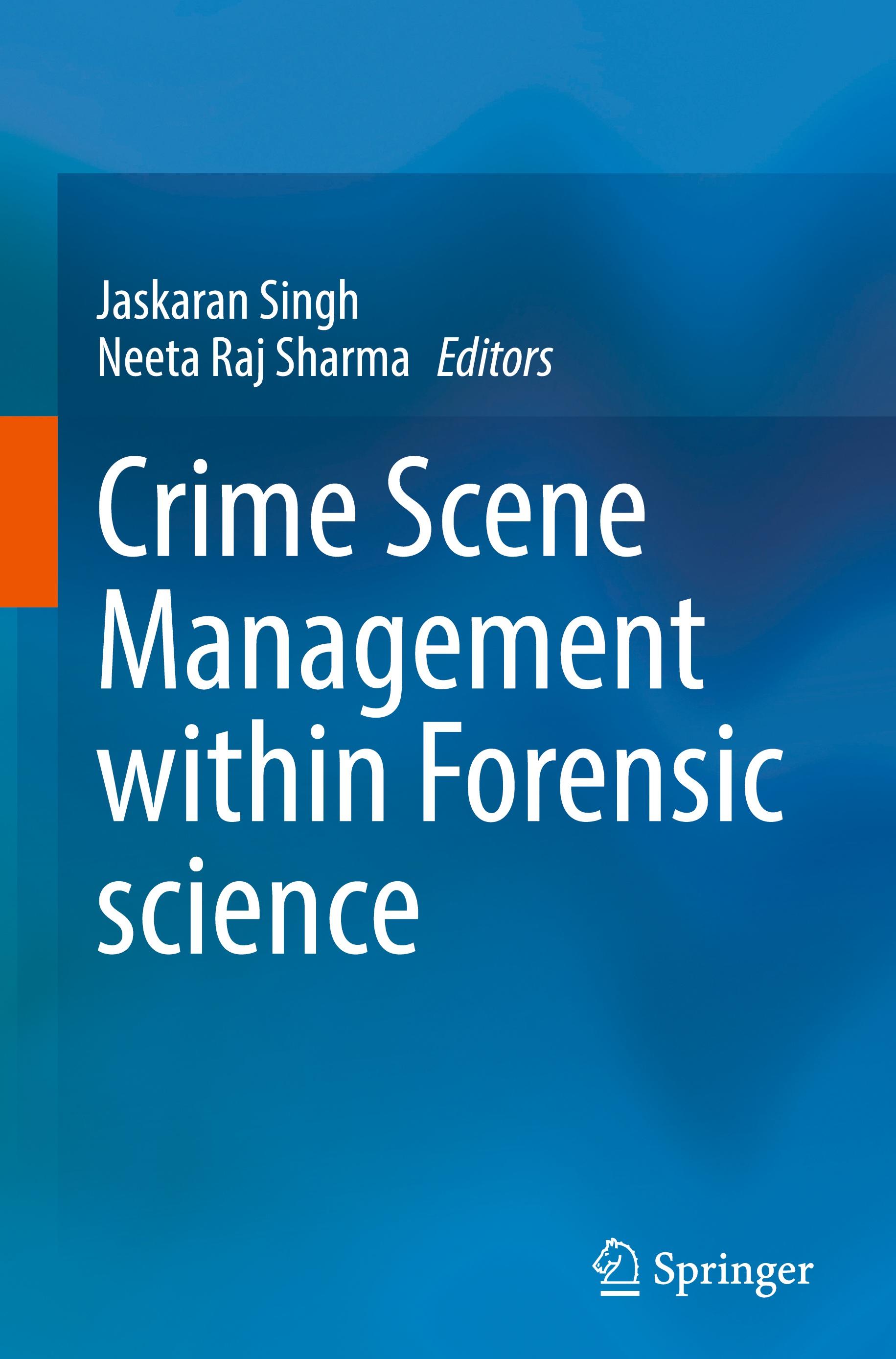 Crime Scene Management within Forensic science