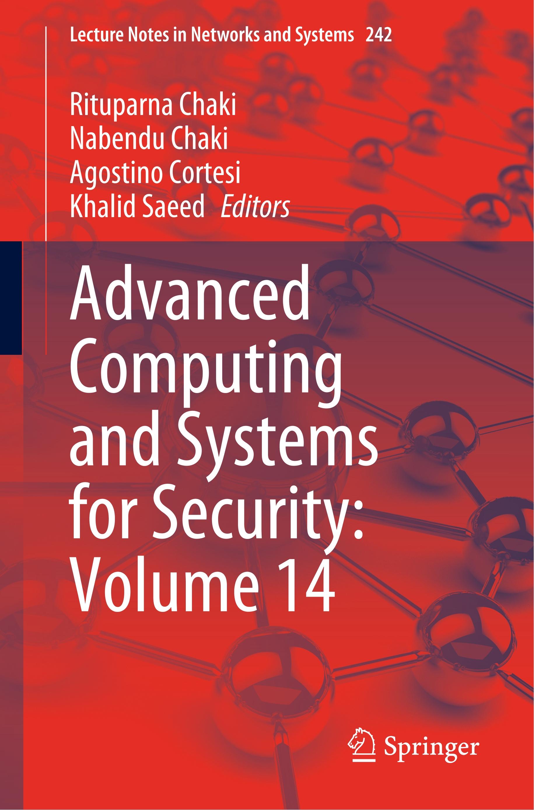 Advanced Computing and Systems for Security: Volume 14