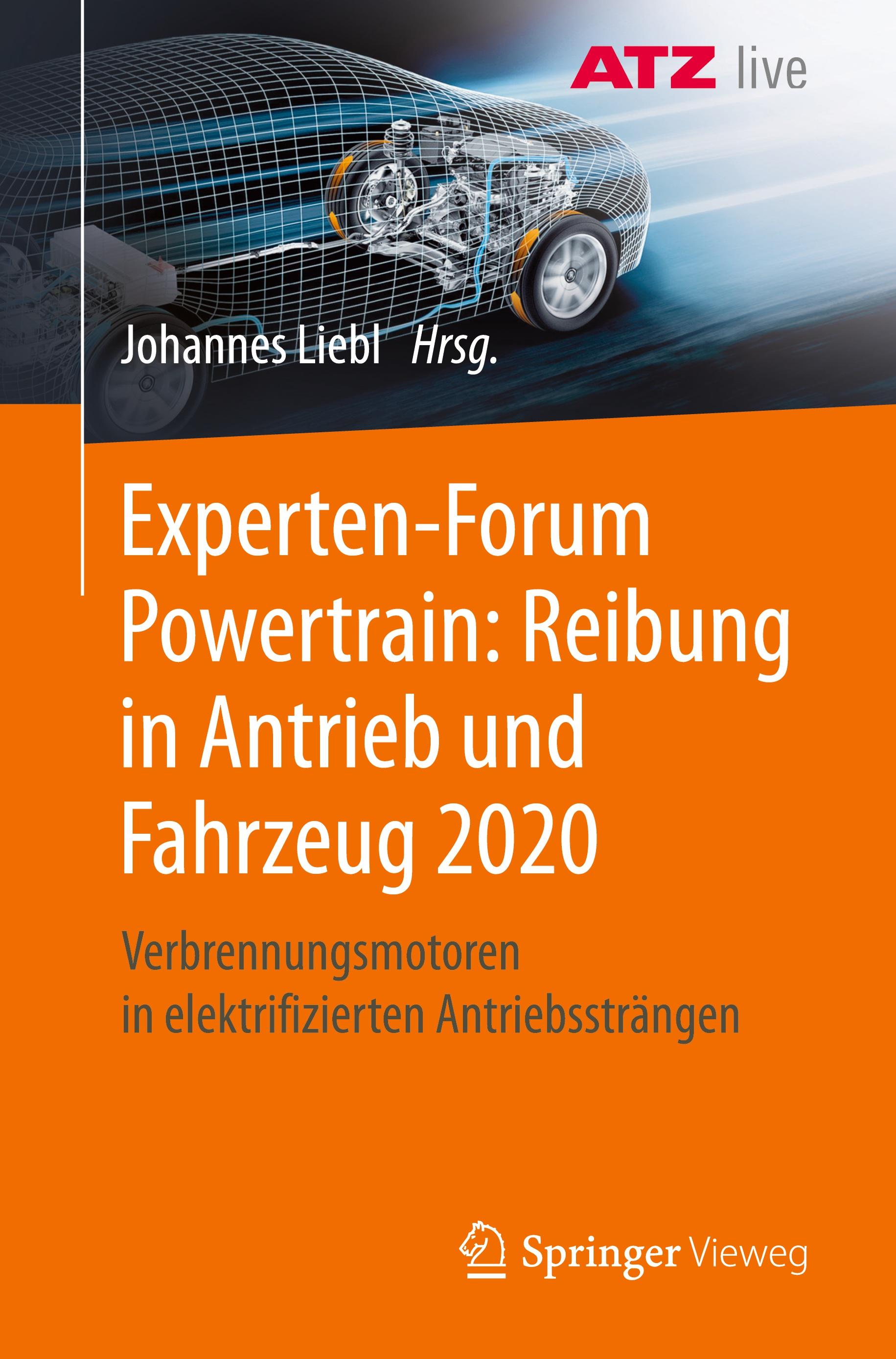 Experten-Forum Powertrain: Reibung in Antrieb und Fahrzeug 2020