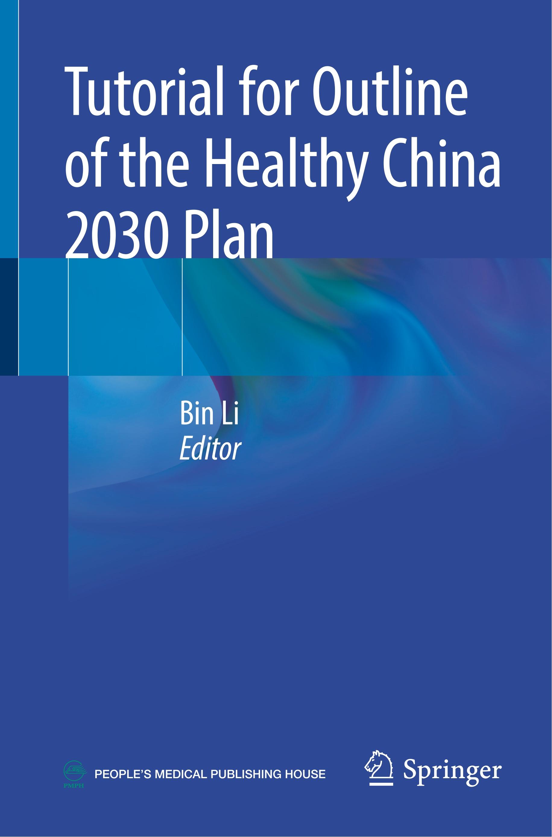 Tutorial for Outline of the Healthy China 2030 Plan