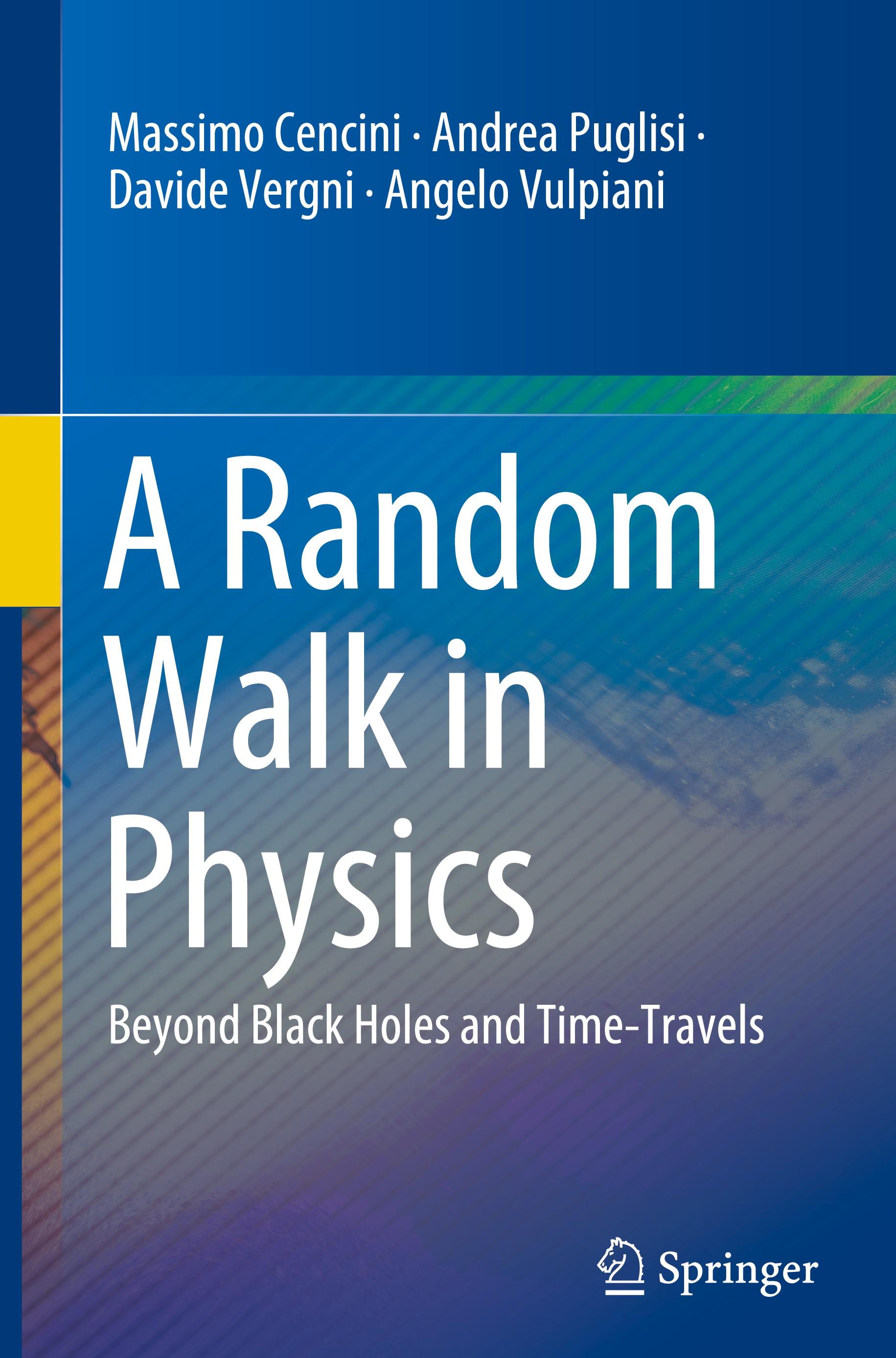 A Random Walk in Physics