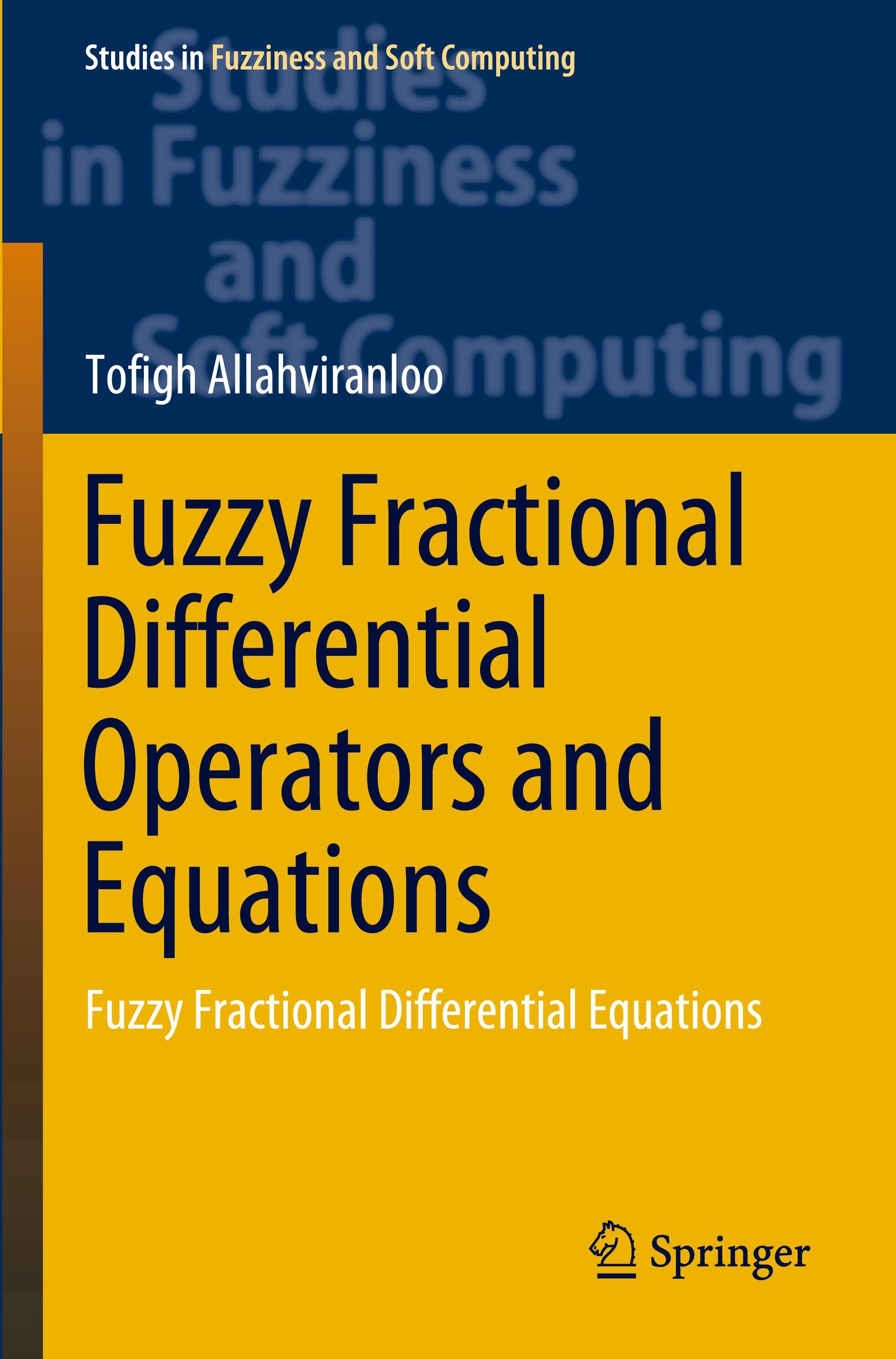 Fuzzy Fractional Differential Operators and Equations