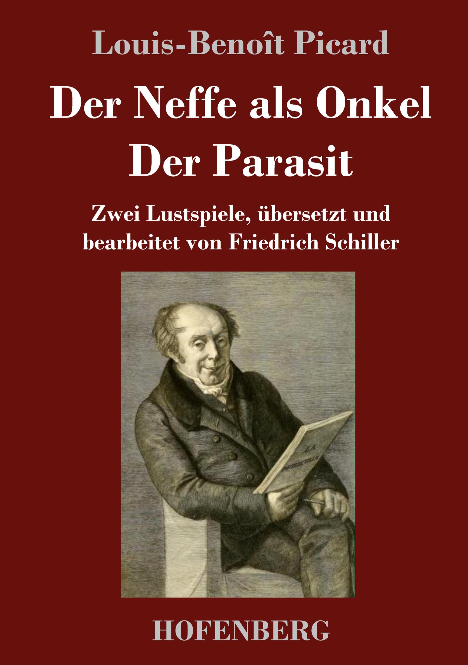 Der Neffe als Onkel / Der Parasit