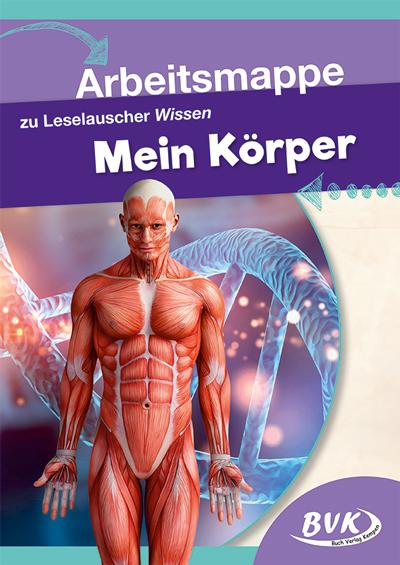 Leselauscher Wissen Mein Körper/Arbeitsmappe