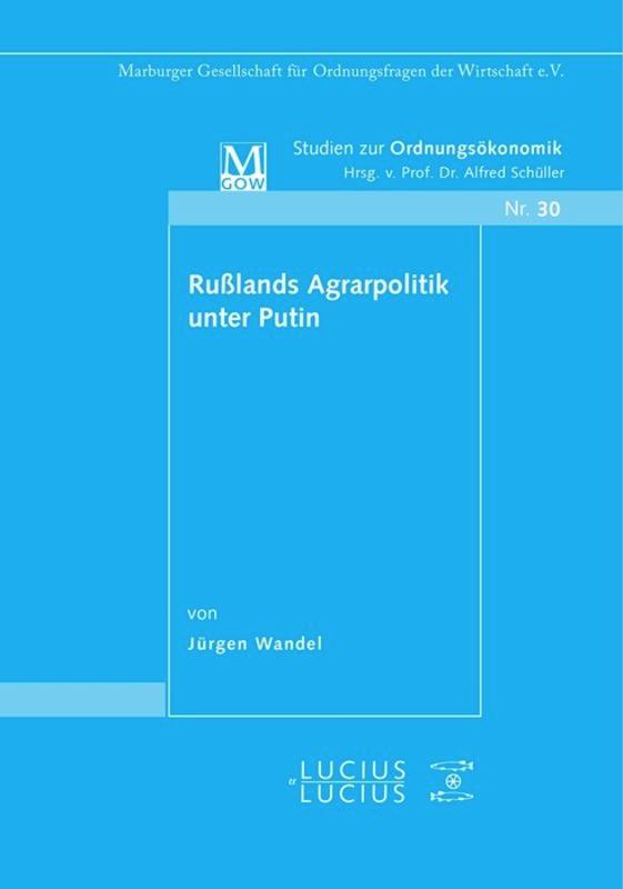 Rußlands Agrarpolitik unter Putin