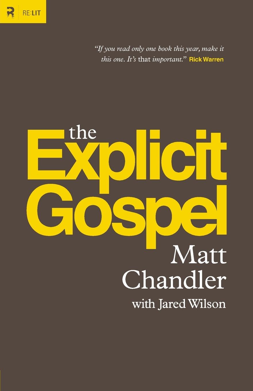 Explicit Gospel