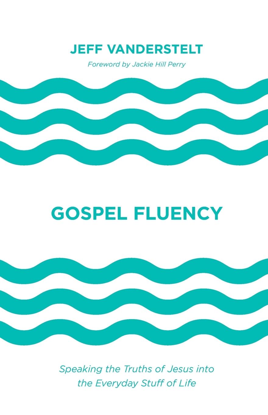 Gospel Fluency