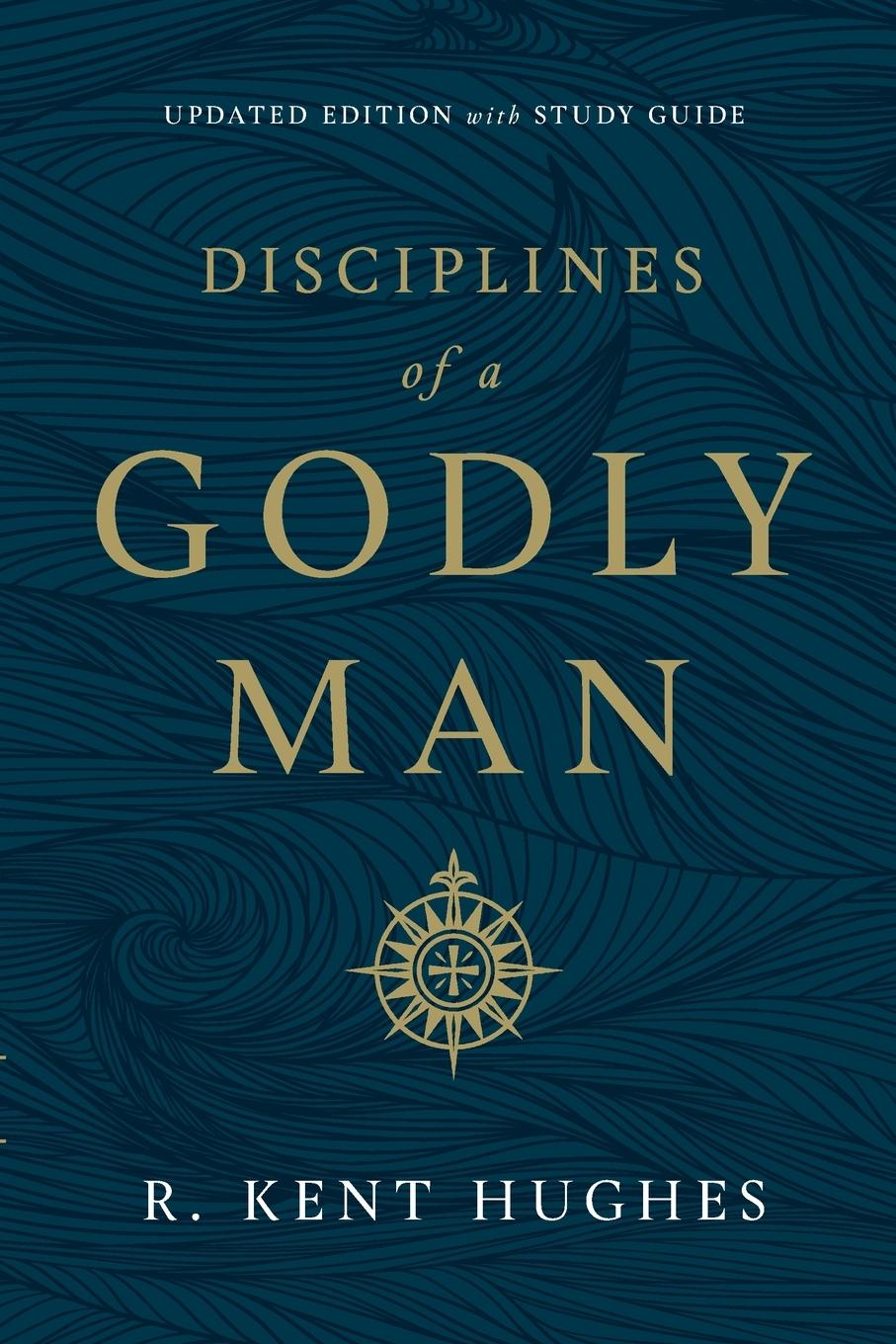 Disciplines of a Godly Man