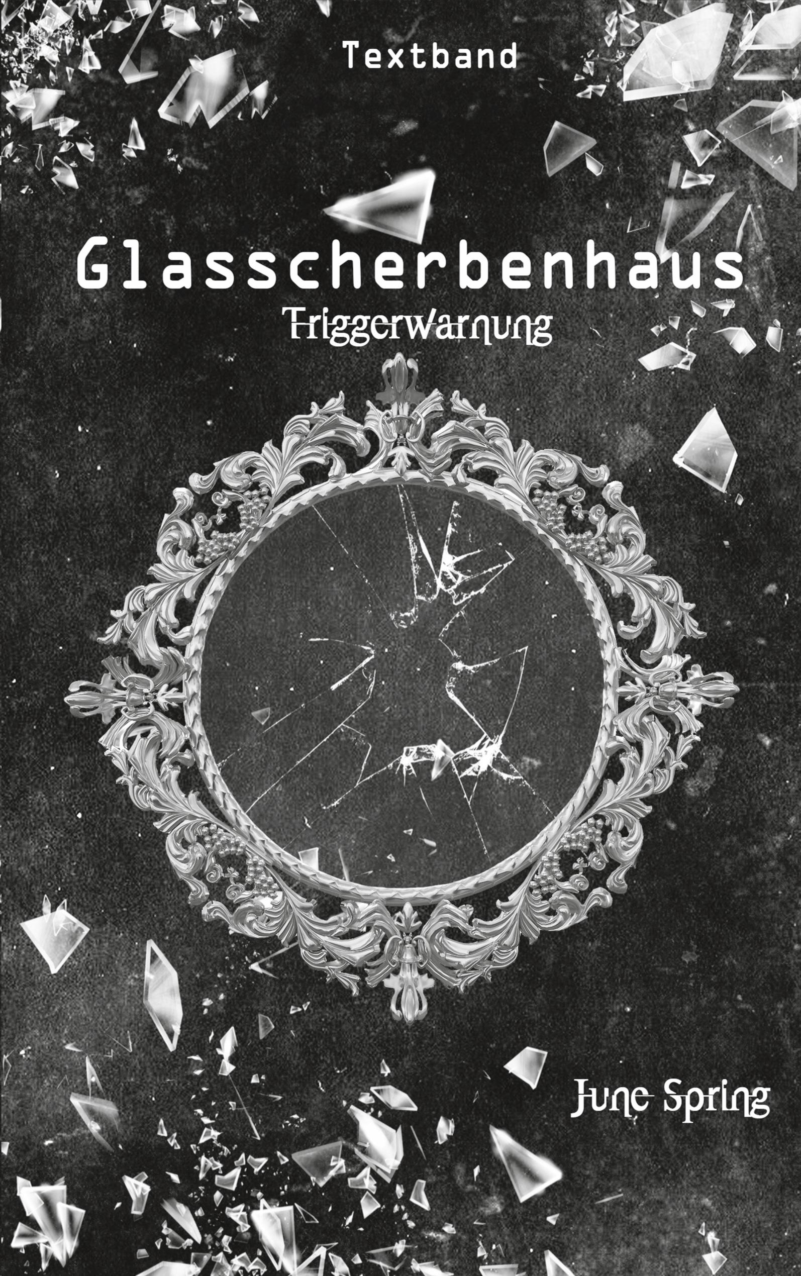 Glasscherbenhaus