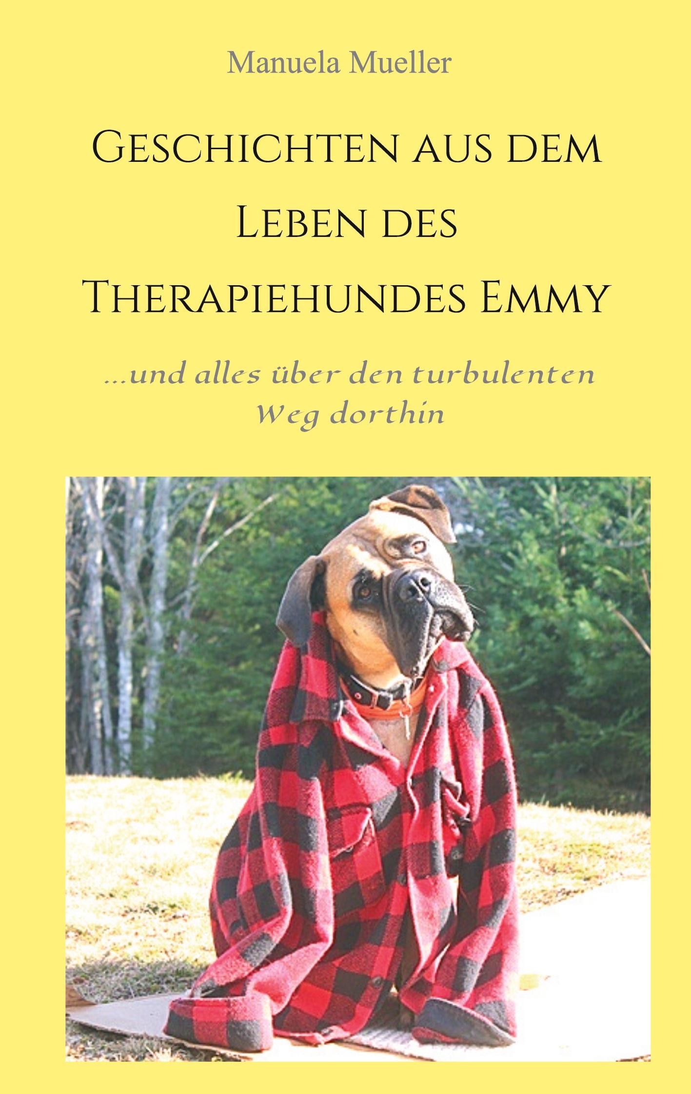 Geschichten aus dem Leben des Therapiehundes Emmy