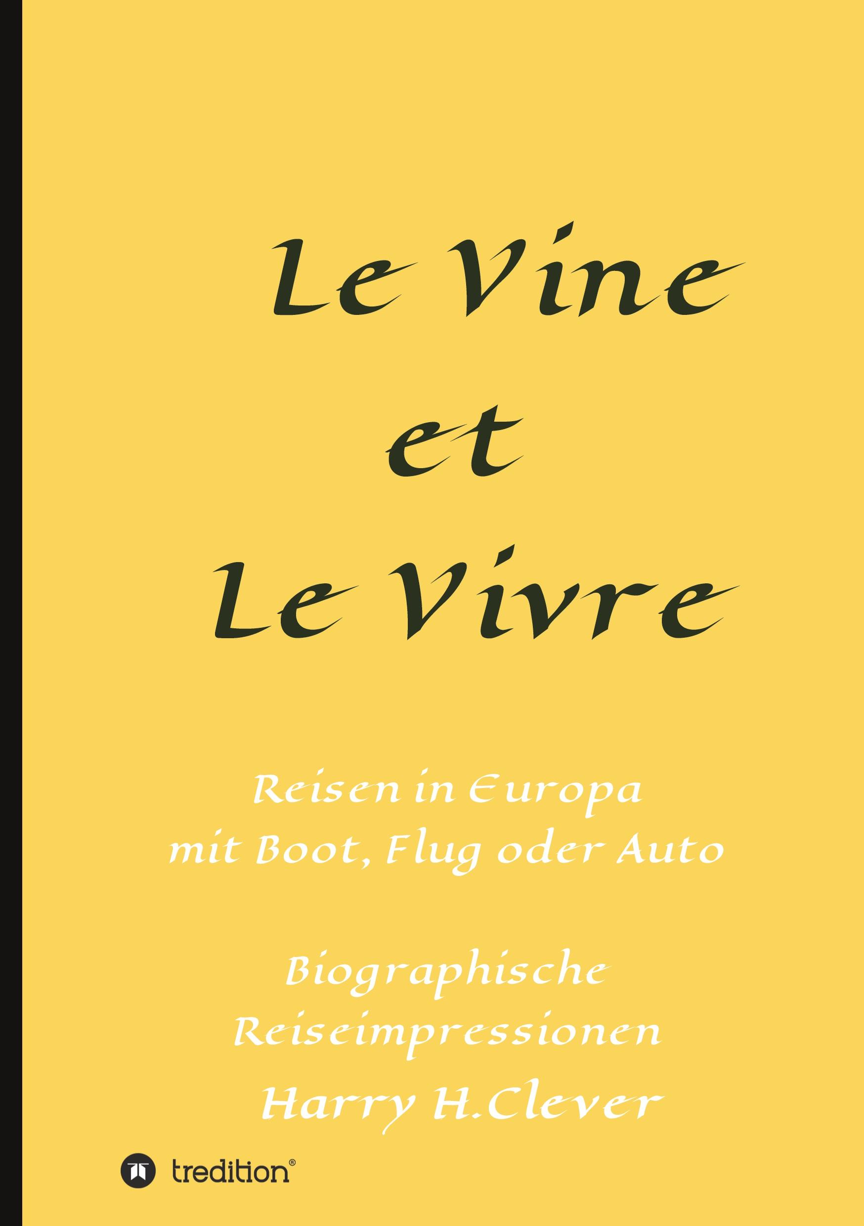 Le Vine et Le Vivre