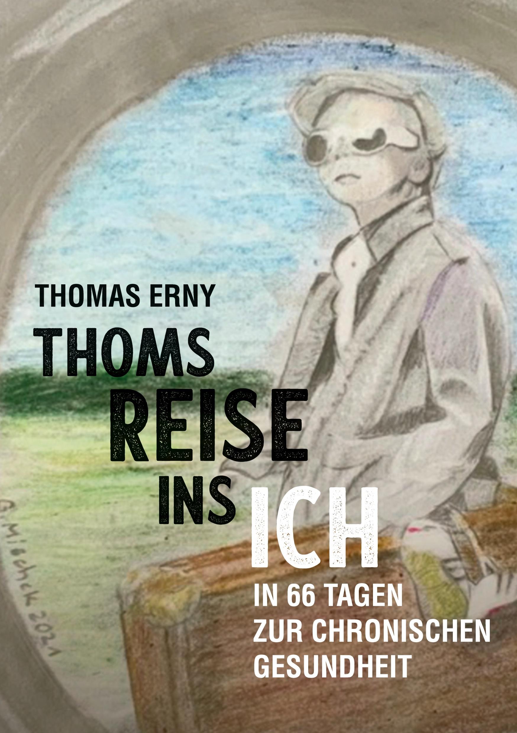 Thoms Reise ins Ich