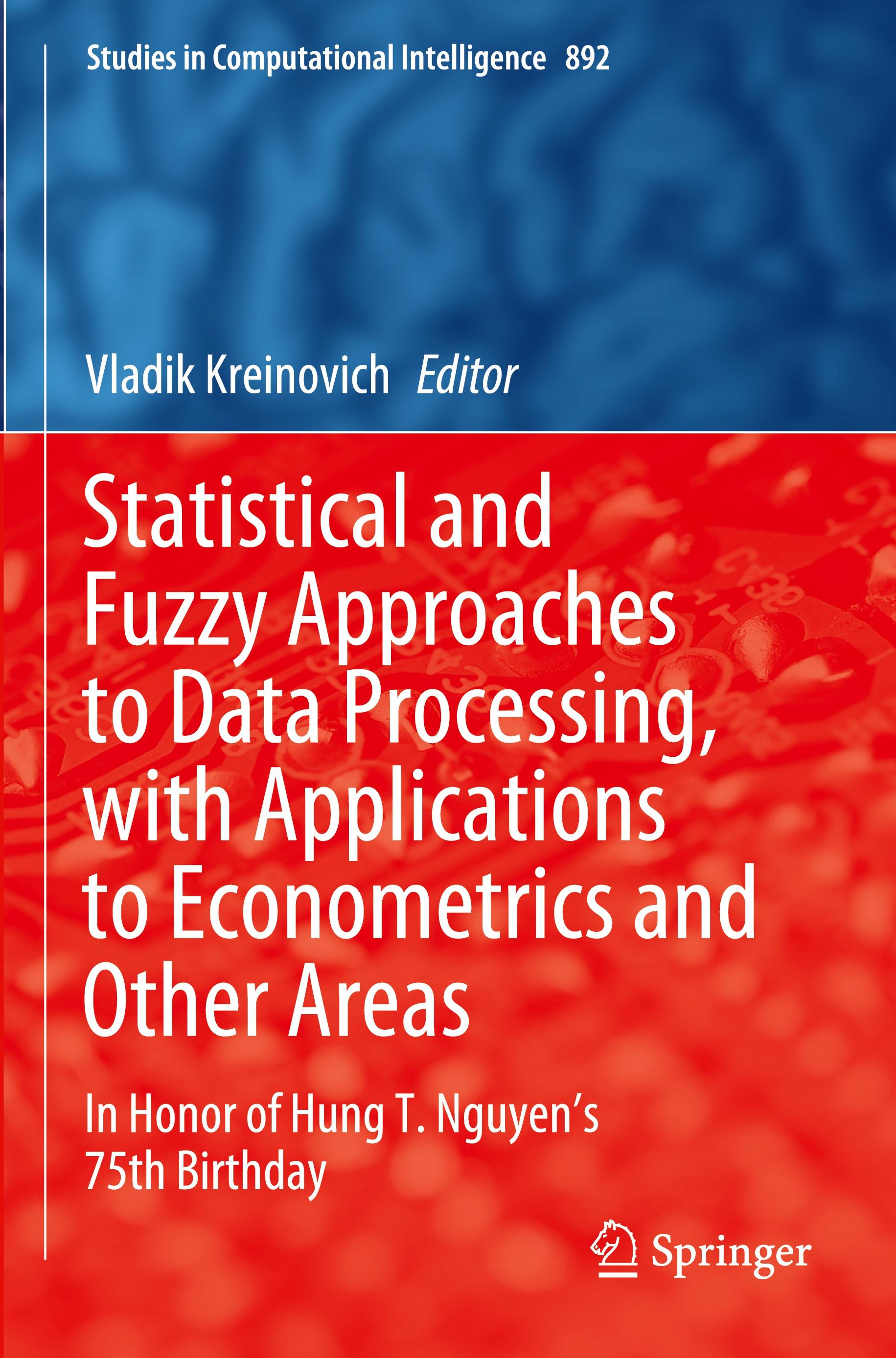 Statistical and Fuzzy Approaches to Data Processing, with Applications to Econometrics and Other Areas