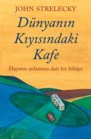 Dünyanin Kiyisindaki Kafe