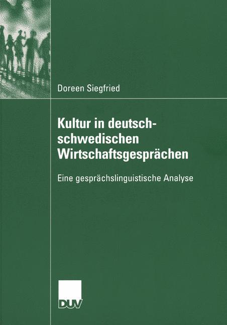 Kultur in deutsch-schwedischen Wirtschaftsgesprächen